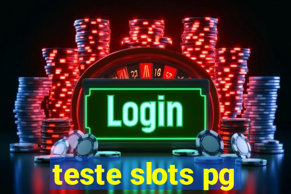 teste slots pg